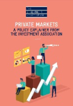 Private Markets: A Policy Explainer from the Investment Association