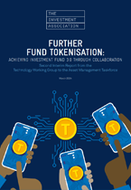 Further Fund Tokenisation: Achieving Investment Fund 3.0 Through Collaboration